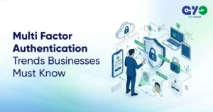 Multi Factor Authentication Trends Businesses Must Know
